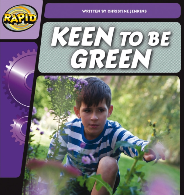 Rapid Phonics Step 2: Keen to be Green (Fiction), Paperback / softback Book