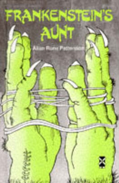 Frankenstein's Aunt, Hardback Book
