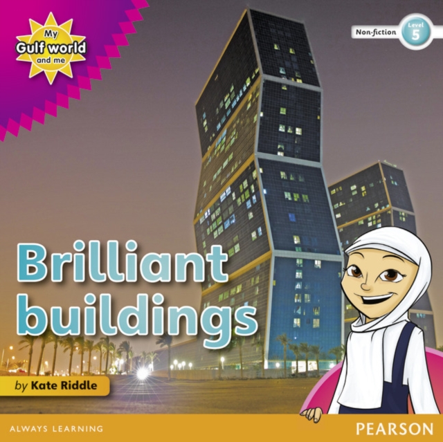 My Gulf World and Me Level 5 non-fiction reader: Brilliant buildings!, Paperback / softback Book