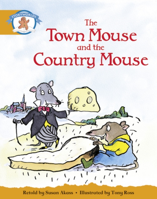 Literacy Edition Storyworlds Stage 4, Once Upon A Time World Town Mouse and Country Mouse (single), Paperback / softback Book