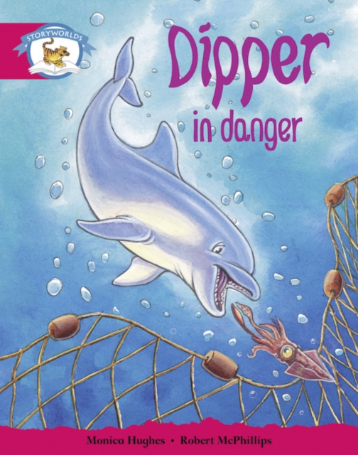 Literacy Edition Storyworlds Stage 5, Animal World, Dipper in Danger, Paperback / softback Book