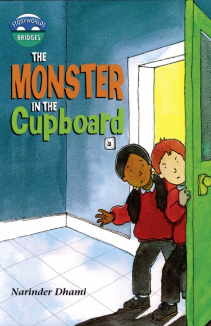 Storyworlds Bridges Stage 10 Monster in the Cupboard (single), Paperback / softback Book