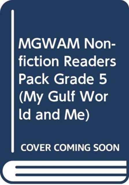 MGWAM Non-fiction Readers Pack Grade 5, Mixed media product Book