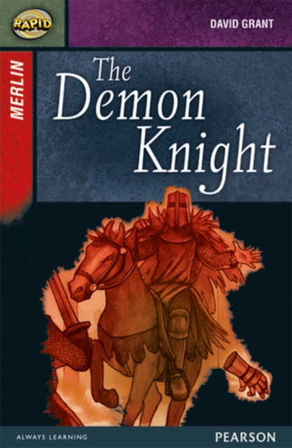 Rapid Stage 7 Set B: Merlin: The Demon Knight, Paperback / softback Book
