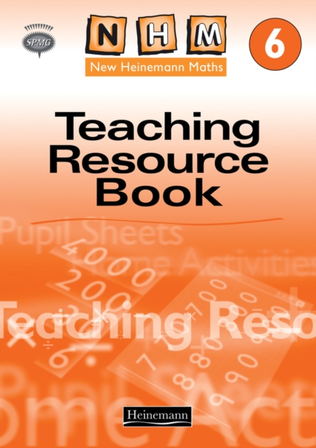 New Heinemann Maths Yr6: Teachers Resource Book, Spiral bound Book