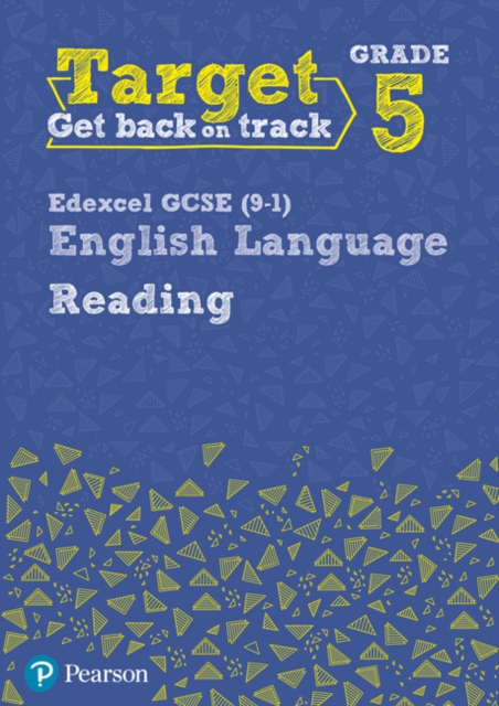Target Grade 5 Reading Edexcel GCSE (9-1) English Language Workbook : Target Grade 5 Reading Edexcel GCSE (9-1) English Language Workbook, Paperback / softback Book