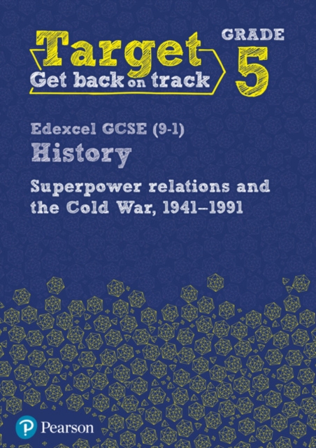 Target Grade 5 Edexcel GCSE (9-1) History Superpower Relations and the Cold War 1941-91 Workbook, Paperback / softback Book