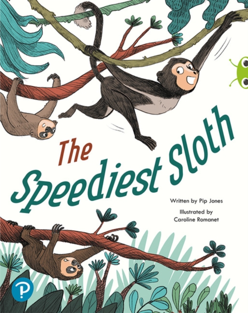 Bug Club Shared Reading: The Speediest Sloth (Year 2), Paperback / softback Book