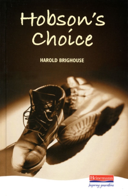 Hobson's Choice, Hardback Book