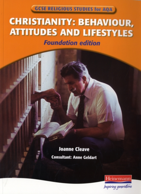 Religious Studies for AQA: Christianity: Behaviour, Attitudes & Lifestyles Foundation Edition, Paperback Book
