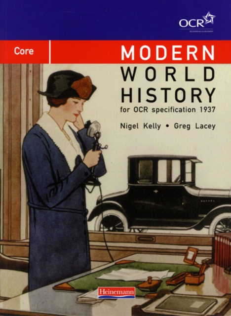 Modern World History for OCR: Core Textbook, Paperback / softback Book