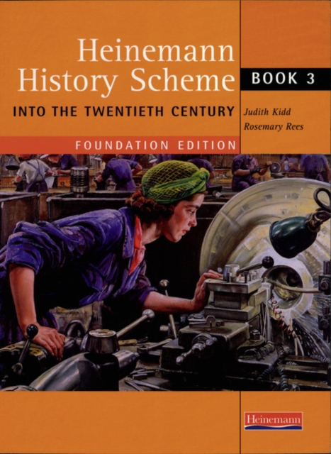Heinemann History Scheme Book 3: Into The 20th Century, Paperback / softback Book