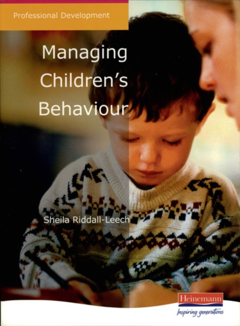 Managing Children's Behaviour, Paperback / softback Book