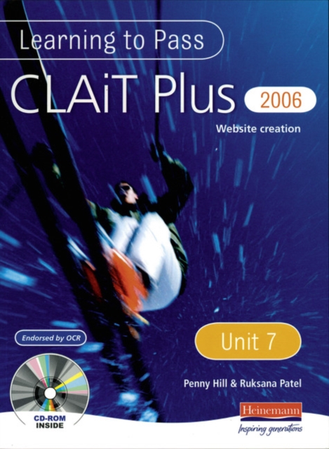 Learning to Pass CLAIT Plus 2006 (Level 2) UNIT 7 Website Creation, Mixed media product Book