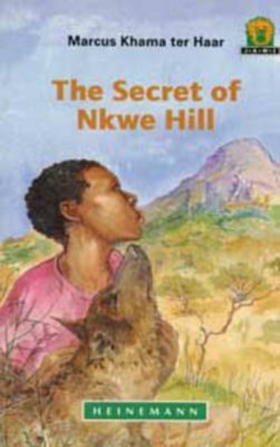 The Secret of Nkwe Hill, Paperback / softback Book