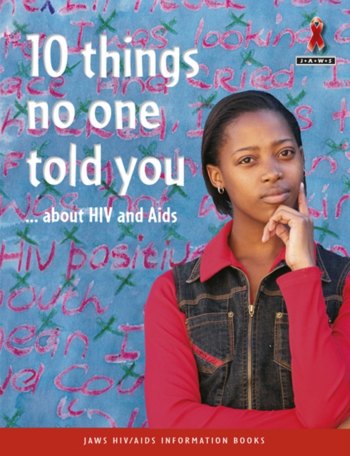 10 Things No-One Told You About HIV & Aids, Paperback / softback Book