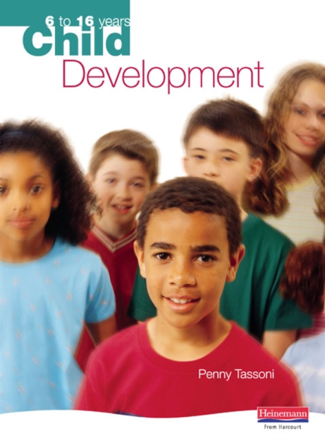 Child Development: 6 to 16 years, Paperback / softback Book