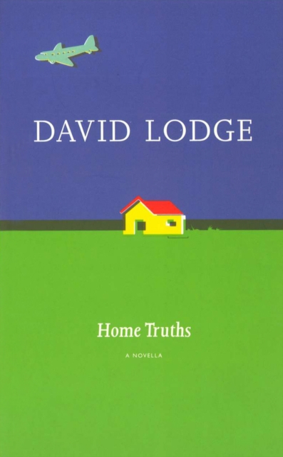 Home Truths: a Novella, Paperback / softback Book