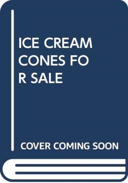 ICE CREAM CONES FOR SALE, Paperback Book