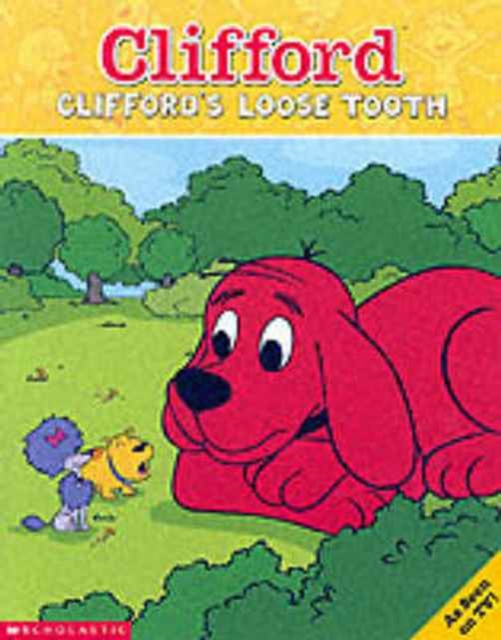 Clifford's Loose Tooth, Paperback / softback Book