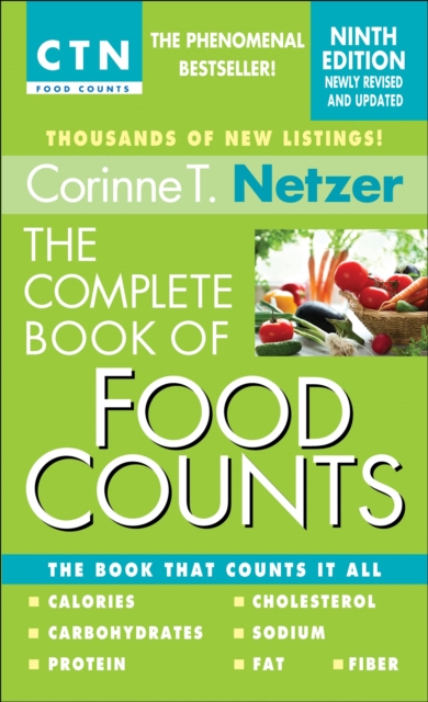 The Complete Book of Food Counts, 9th Edition : The Book That Counts It All, Paperback / softback Book