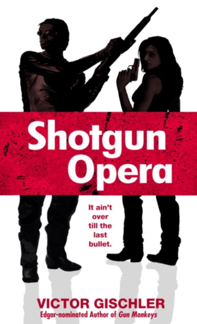 Shotgun Opera, EPUB eBook