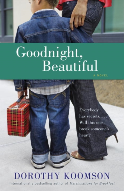 Goodnight, Beautiful : A Novel, EPUB eBook