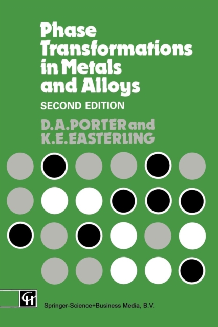 Phase Transformations in Metals and Alloys, Paperback Book