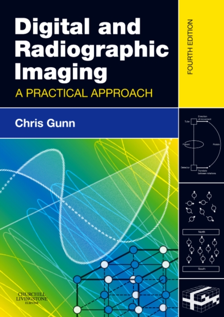 Digital and Radiographic Imaging : A Practical Approach, Paperback / softback Book