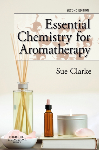 Essential Chemistry for Aromatherapy, Paperback / softback Book