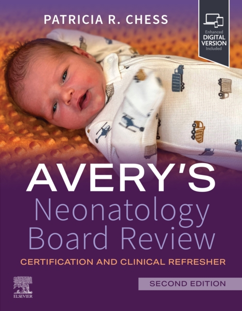 Avery's Neonatology Board Review E-Book : Certification and Clinical Refresher, EPUB eBook
