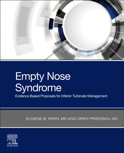 Empty Nose Syndrome : Evidence Based Proposals for Inferior Turbinate Management, EPUB eBook