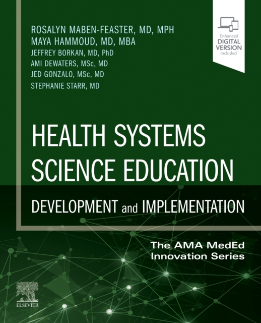 Health Systems Science Education: Development and Implementation : Volume 4, Paperback / softback Book
