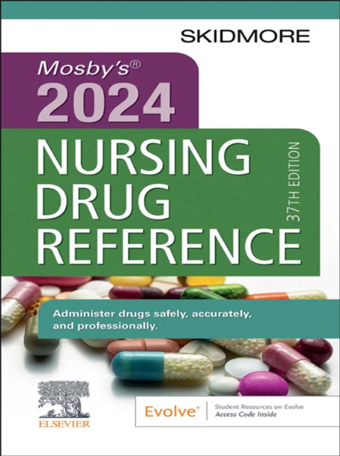 Mosby's 2024 Nursing Drug Reference - E-Book : Mosby's 2024 Nursing Drug Reference - E-Book, PDF eBook
