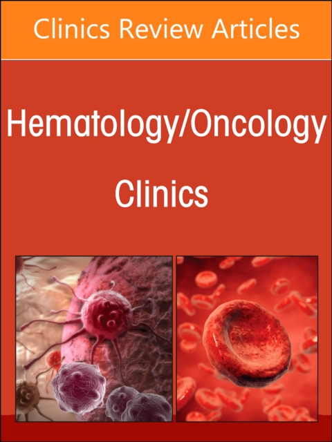 New Developments in Myeloma, An Issue of Hematology/Oncology Clinics of North America : Volume 38-2, Hardback Book