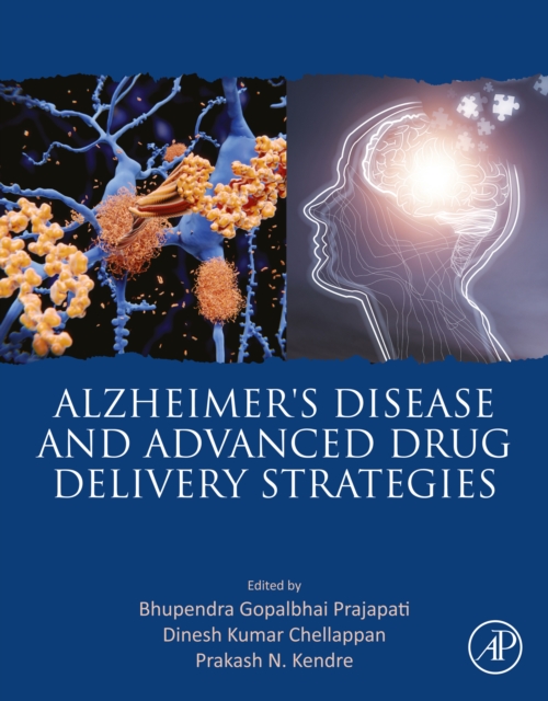 Alzheimer's Disease and Advanced Drug Delivery Strategies, EPUB eBook