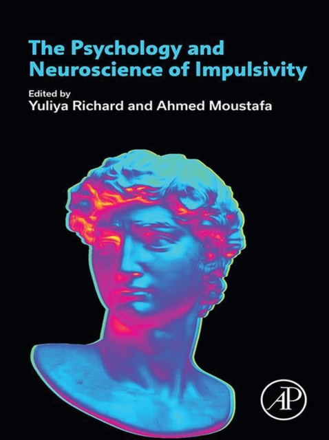 The Psychology and Neuroscience of Impulsivity, EPUB eBook
