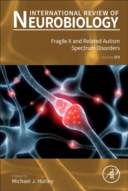 Fragile X and Related Autism Spectrum Disorders : Volume 173, Hardback Book