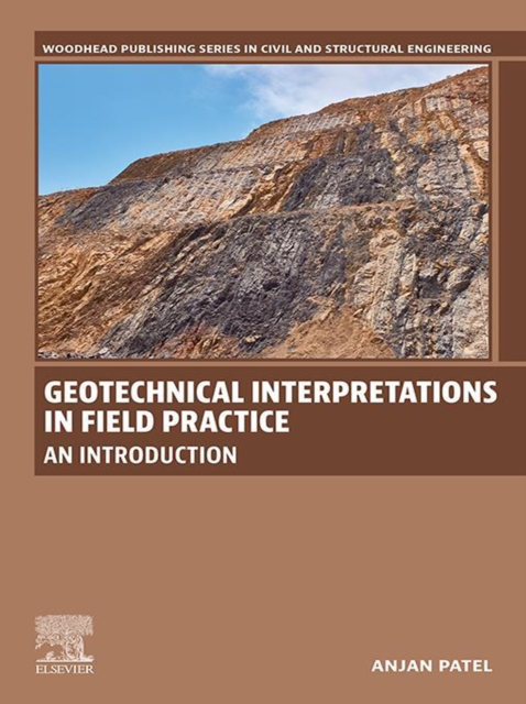 Geotechnical Interpretations in Field Practice : An Introduction, EPUB eBook