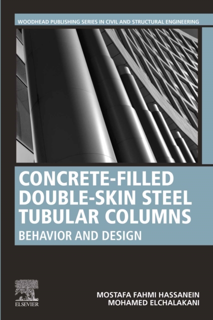 Concrete-Filled Double-Skin Steel Tubular Columns : Behavior and Design, EPUB eBook
