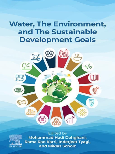 Water, the Environment, and the Sustainable Development Goals, EPUB eBook
