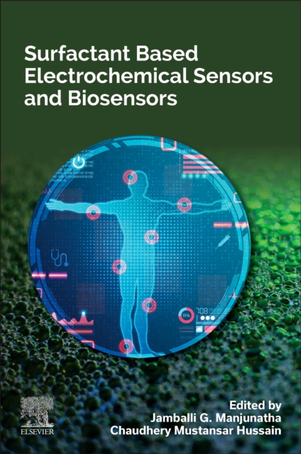 Surfactant Based Electrochemical Sensors and Biosensors, Paperback / softback Book