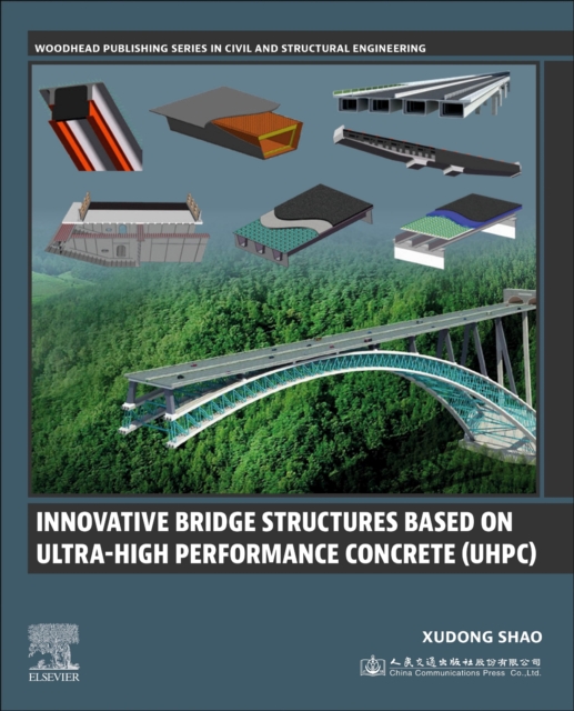 Innovative Bridge Structures Based on Ultra-High Performance Concrete (UHPC), Paperback / softback Book