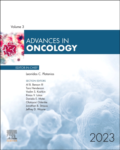 Advances in Oncology, 2023 : Volume 3-1, Hardback Book