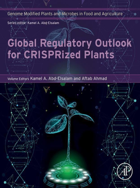 Global Regulatory Outlook for CRISPRized Plants, EPUB eBook
