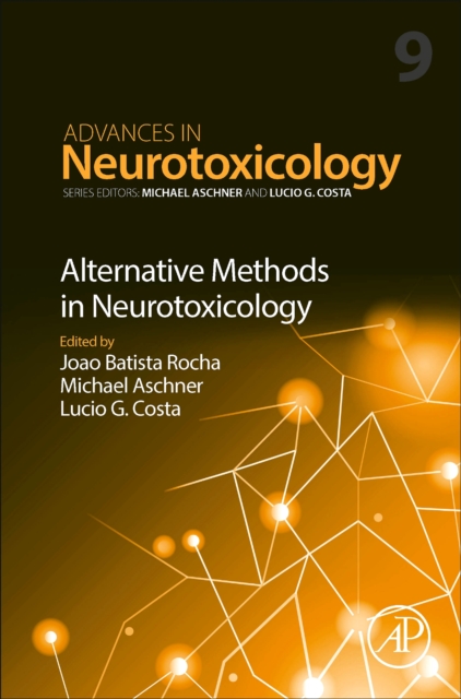 Alternative Methods in Neurotoxicology : Volume 9, Hardback Book