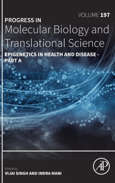 Epigenetics in Health and Disease : Volume 197, Hardback Book