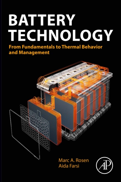 Battery Technology : From Fundamentals to Thermal Behavior and Management, EPUB eBook