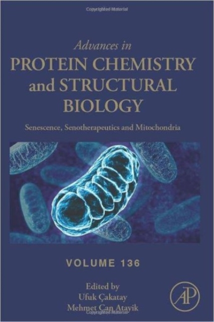 Senescence, Senotherapeutics and Mitochondria : Volume 136, Hardback Book