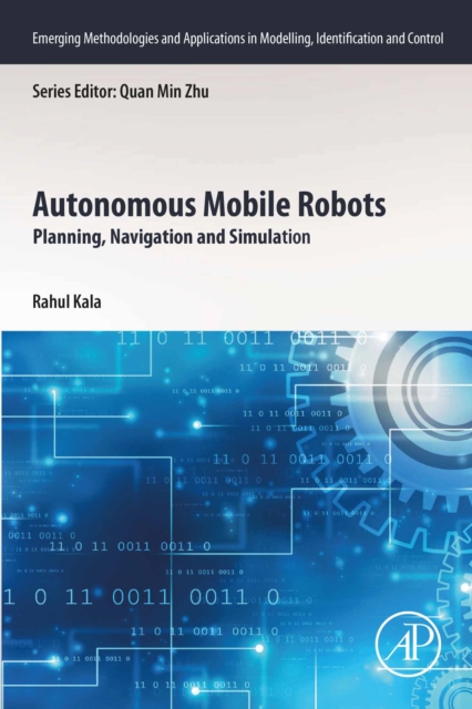 Autonomous Mobile Robots : Planning, Navigation and Simulation, EPUB eBook